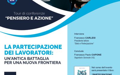 PARTECIPAZIONE. GIUNGE A CONCLUSIONE IL TOUR “PENSIERO E AZIONE”