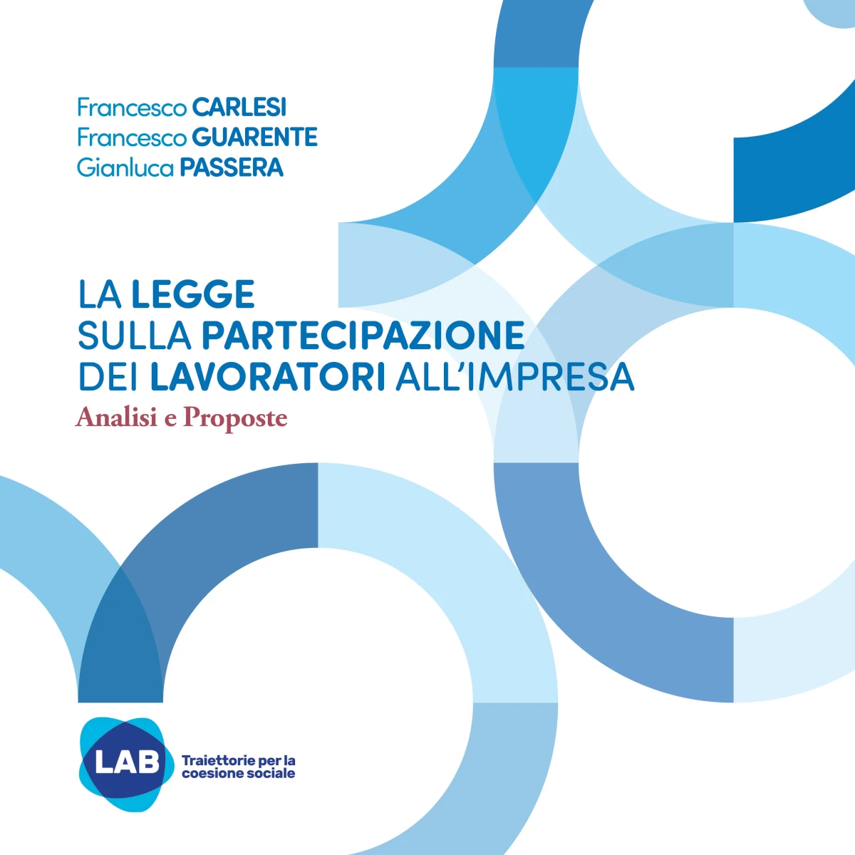 La legge sulla partecipazione dei lavoratori all'impresa.